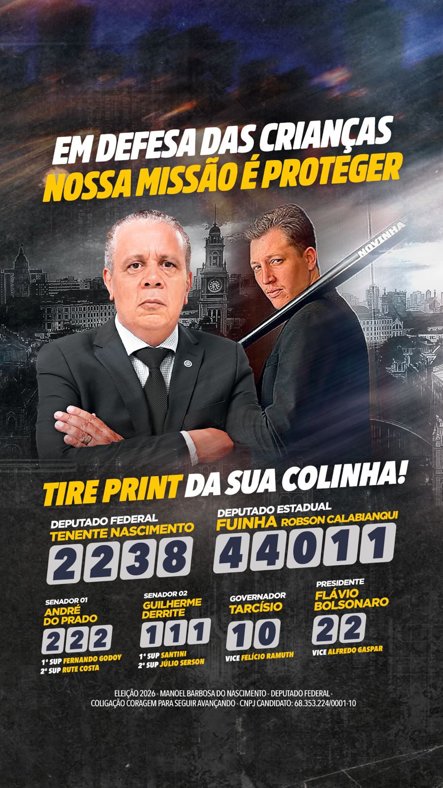 Colinha digital da parceria entre Tenente Nascimento 2238 (Deputado Federal) e Fuinha Robson Calabiangui 44011 (Deputado Estadual), com os demais candidatos apoiados em 2026